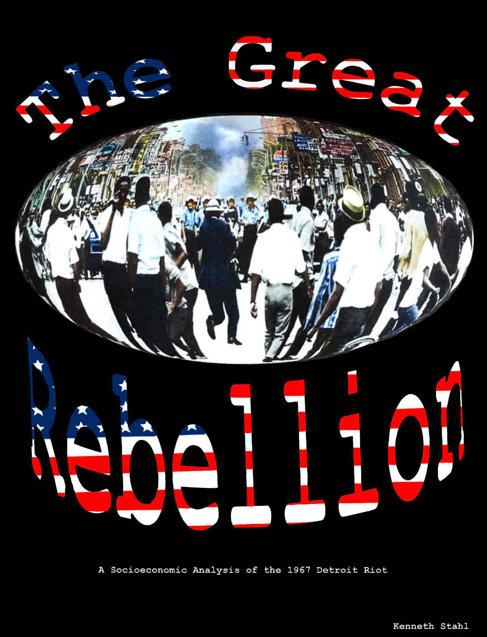 <img src="Detroit riot 1967 Book.jpg" alt="The Great Rebellion" /